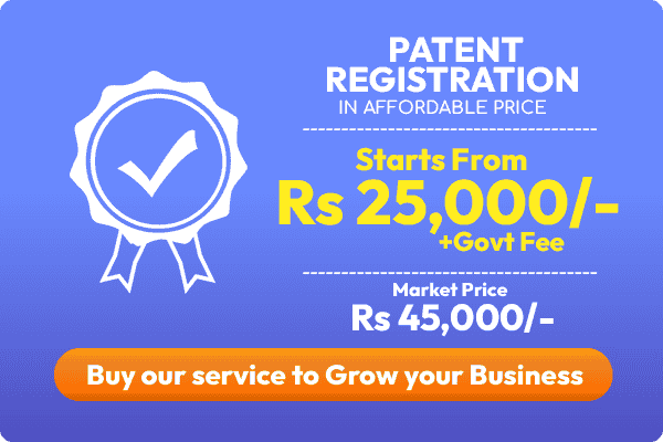 Patent Registration in affordable price-25,000rs